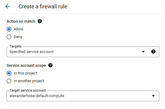 Firewall specified target service account